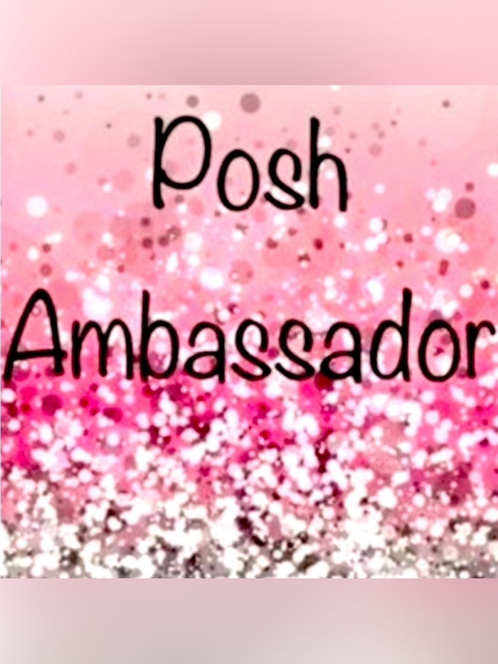 Posh Ambassador. Please send me any offers.
